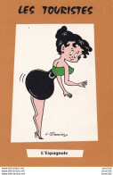 P2- ILLUSTRATEUR G. MEUNIER - HUMOUR -  LES TOURISTES - L ' ESPAGNOLE - PIN UP  - ( 2 SCANS ) - Pin-Ups