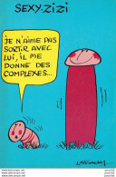 P2- ILLUSTRATEUR LASSALVY - SEXY  ZIZI  - JE N'AIME PAS SORTIR AVEC LUI... COMPLEXES... ( HUMOUR - 2 SCANS ) - Lassalvy