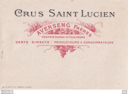 A7-  ETIQUETTE VIN - CRUS SAINT LUCIEN - AVERSENG FRERES - PRODUCTEURS A CONSOMMATEURS - H. DRUET 1 E. MAMAIN , ALGER  - Altri & Non Classificati