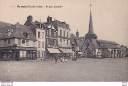 O12-60) GRANDVILLERS (OISE) PLACE BARBIER - ( ANIMEE - LA RUCHE PICARDE - COIFFEUR - 2 SCANS ) - Grandvilliers