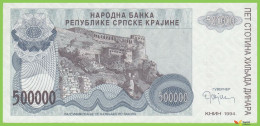Voyo CROATIA - SPRSKA KRAJINA 500000 Dinara 1994 PR32a B226a A UNC - Croazia