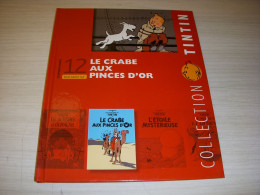 COLLECTION TINTIN 12 Dominique MARCQ TOUT SAVOIR Sur Le CRABE Aux PINCES D'OR - Kuifje