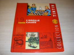 COLLECTION TINTIN 09 Dominique MARCQ TOUT SAVOIR Sur L'OREILLE CASSEE - Kuifje