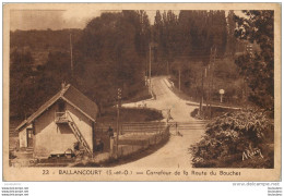 BALLANCOURT CARREFOUR DE LA ROUTE DU BOUCHET - Ballancourt Sur Essonne