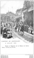 CORTEGE DU CENTENAIRE  JUILLET 1903  DAMES ET SEIGNEURS DE LA MAISON DE SAVOIE EDITION JACOT NEUCHATEL - Altri & Non Classificati