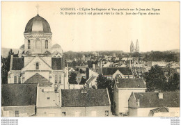 SOISSONS EGLISE SAINTE EUGENIE ET VUE GENERALE SUR ST JEAN DES VIGNES - Soissons