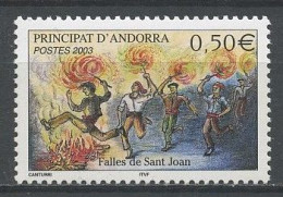 ANDORRE 2003 N° 581 ** Neuf MNH Superbe C 2 € Les Feux De La Saint-Jean - Ongebruikt