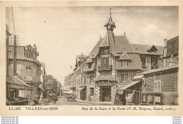 VILLERS SUR MER  RUE DE LA GARE ET LA POSTE - Villers Sur Mer