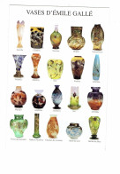 CARTE POSTALE - Emile GALLE - Les VASES - Vase Chardon Lorraine Ancolie Gui Dragon Lubellule Iris Orchidée - Kunstgegenstände