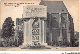 AJAP7-STATUE-0636 - LILLE - Le Palais Rihaur Et Le Monument Aux Morts - Monumenten