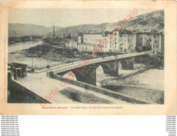 34.  BEDARIEUX .  Le Pont Vieux . La Rue St-Louis Et Les Quais . - Bedarieux