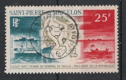 SPM - 1967 - Poste Aérienne PA N°YT. 38 - Voyage Du Général De Gaulle - Oblitéré / Used - Usados