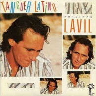 * Vinyle  45T -  PHILIPPE LAVIL - TANGUER LATINO ( REMIX ) - PA PALE - Autres - Musique Française