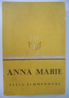 ANNA MARIE Door Felix Timmermans Lier - Littérature