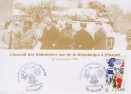 Carte  Maximum  FRANCE   60éme  Anniversaire  De  La   LIBERATION   PFASTATT   2005 - Seconda Guerra Mondiale