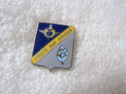 PIN'S     POSTE AUX ARMÉES   Email Grand Feu - Militaria