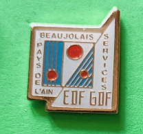 Pin's EDF-GDF Beaujolais Pays De L'eau - EDF GDF