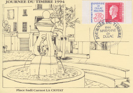 Carte   Locale   1er   Jour   FRANCE   Journée  Du  TIMBRE    LA  CIOTAT    1994 - Tag Der Briefmarke