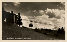 Bregenz - Pfänderbahn - Bergstation - Bregenz