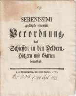 Verordnung Das Schiessen In Den Feldern Betreffend - Herzog Zu Braunschweig - 1773 (68626) - Decretos & Leyes