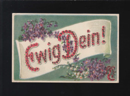 Ewig Dein! Veilchenstrauß Rot Glitzer Schrift Banner Weiß, Würzburg 18.10.1916 - Tegenlichtkaarten, Hold To Light