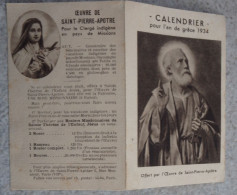 Petit Calendrier  De Poche  Image Pieuse 1934 Saint Pierre Apôtre - Petit Format : 1921-40