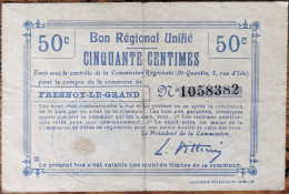 Bon Régional Unifié De 50 Centimes FRESNOY LE GRAND - Nécessité - N°1058382 - Notgeld