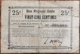 Bon Régional Unifié De 25 Centimes FONSOMME - Nécessité - N°308003 - Buoni & Necessità