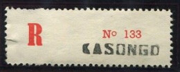 Congo Kasongo Etiquette De Recommandé Type 2Ae/Rvif/M (petite Griffe Majuscule) Dent. 10 3/4 - Lettres & Documents