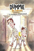 Dummie La Momie Tome 02: Dummie La Momie Et Le Tombeau D'Akhnatout - Other & Unclassified