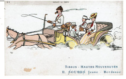 BORDEAUX ( 33 ) - Carte Publicitaire Tissus E. SOUBES Jeune - Illust. Albert Guillaume  N° C 8 -  Pendant Le Grève - Guillaume