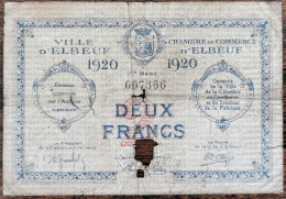 Billet 2 Francs Chambre De Commerce D'ELBEUF - 1920 - N°007366 (cf Photos) - Chamber Of Commerce