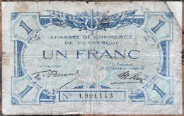 Billet 1 Franc Chambre De Commerce De DUNKERQUE - Nécessité - N°1901143 - Chambre De Commerce