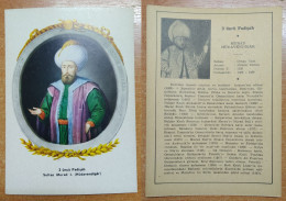 AC - MURAD I HUDEVENDIGAR 3th OTTOMAN PADISHAH EMPEROR 1326 - 1389 POST CARD CARTE POSTALE - Türkei