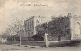 MOSTAGADEM - Ecole De Beymouth - Mostaganem