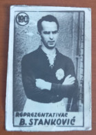 #12   Football Card BRANKO STANKOVIC (FC RED STAR BELGRADE) YUGOSLAVIA 1950s - Other & Unclassified