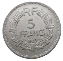 FRANCE.... 5 Francs Lavrillier -année 1949    Pièce Non Nettoyée - Et Patinée (voir Images) - 5 Francs