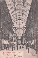 MILANO -  Interno Galleria Vittorio Emanuele - 1905 - Milano (Milan)