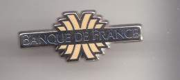 Pin's Banque De France  7961JL - Bancos