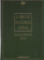 2006 Valori Postali - Libro Annata Francobolli D'Italia - PERFETTO - CON TUTTE LE TASCHINE APPLICATE -SENZA FRANCOBOLLI - Années Complètes