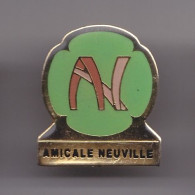 Pin's Amicale Neuville Dpt 45  Réf 7410JL - Cities