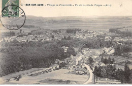 BAR SUR AUBE - Village De Proverville - Vu De La Côte De Troyes - Très Bon état - Bar-sur-Aube