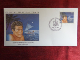1992 - FDC - MARSHALL ISLANDS, LEGENDS OF DISCOVERY BOOKLET, SAILOR AND TIPNOL - Collections (sans Albums)