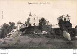 D33  AUROS  Château Du Rivet - Langon