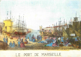 13 - Marseille - Le Port - Le Quai D'Orléans - D'après Une Gravure D'époque - Gravure Lithographie Ancienne - CPM - Flam - Joliette