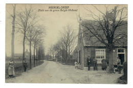 Meersel-Dreef  Hoogstraten   Zicht Aan De Grens België-Holland - Hoogstraten