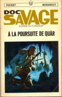 Doc Savage A La Poursuite De Quar - Aventure