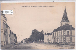 LONGEVILLE-SUR-LA-LAINES- LA PLACE - Sonstige & Ohne Zuordnung