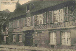 76 - Neufchatel En Bray - Maison Renaissance - CPA - Oblitération Ronde De 1916 - Voir Scans Recto-Verso - Neufchâtel En Bray