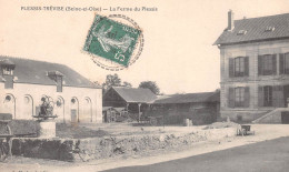 Le PLESSIS-TREVISE (Val-de-Marne) - La Ferme Du Plessis - Puits - Voyagé 1909 (2 Scans) - Le Plessis Trevise